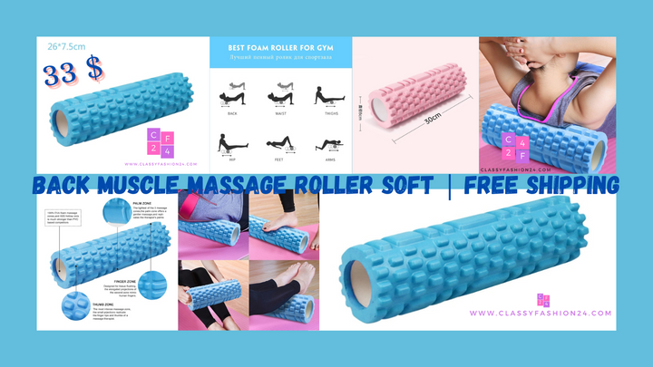 Back Muscle Massage Roller Soft | Free Shipping